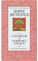 Simple Abundance: A Daybook of Comfort of Joy