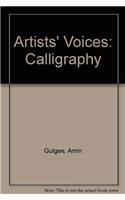 Artists' Voices: Calligraphy (Pb)