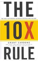 The 10x Rule