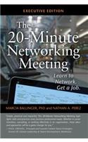 The 20-Minute Networking Meeting - Executive Edition