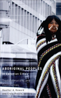 Aboriginal Peoples in Canadian Cities