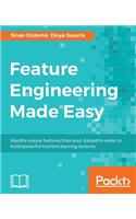 Feature Engineering Made Easy