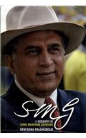 SMG: A Biography of Sunil Manohar Gavaskar