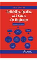 Reliability, Quality, and Safety for Engineers