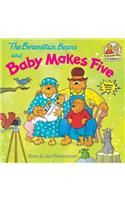 The Berenstain Bears and Baby Makes Five