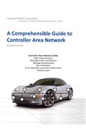 A Comprehensible Guide to Controller Area Network