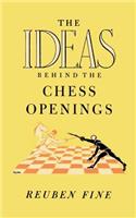 The Ideas Behind the Chess Openings