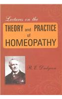 Lectures on the Theory & Practice of Homeopathy