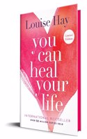 You Can Heal Your Life (Limited Edition Hardcover with Sprayed Edges)