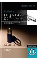 Handbook of Firearms and Ballistics