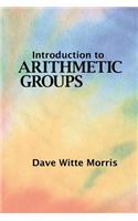 Introduction to Arithmetic Groups