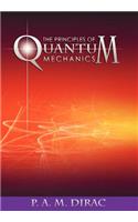 The Principles of Quantum Mechanics