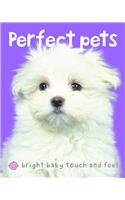 Bright Baby Touch & Feel Perfect Pets