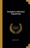 Examples in Electrical Engineering