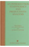 An Introduction to Efficiency and Productivity Analysis