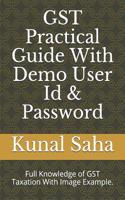 Gst Practical Guide with Demo User Id & Password