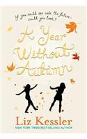 A Year Without Autumn