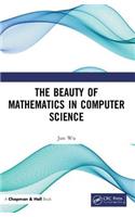 The Beauty of Mathematics in Computer Science