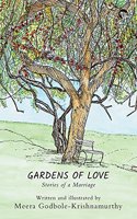 Gardens of Love: Stories of a Marriage