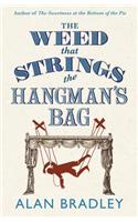 Weed That Strings the Hangman's Bag