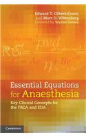 Essential Equations for Anaesthesia