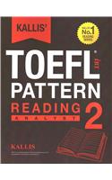 KALLIS' iBT TOEFL Pattern Reading 2