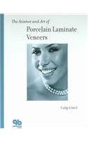 Science and Art of Porcelain Laminate Veneers