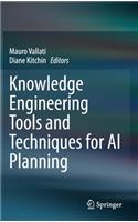 Knowledge Engineering Tools and Techniques for AI Planning