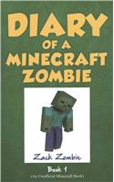 Diary of a Minecraft Zombie Book 1