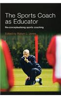 The Sports Coach as Educator