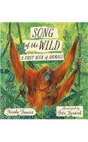 Song of the Wild: A First Book of Animals