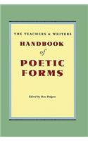 The Teachers & Writers Handbook of Poetic Forms