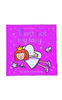 That's Not My Fairy