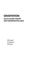 Gravitation: Sl(2, C) Gauge Theory and Conservation Laws