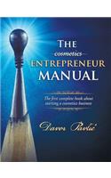 The Cosmetics Entrepreneur Manual