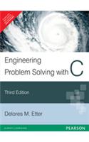 Engineering Problem Solving with C