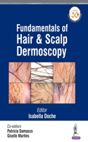 Fundamentals of Hair and Scalp Dermoscopy