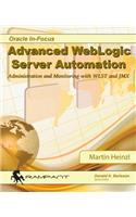 Advanced WebLogic Server Automation