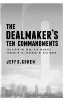 The Dealmaker S Ten Commandments