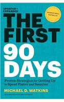 The First 90 Days, Updated and Expanded