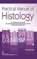 Practical Manual of Histology