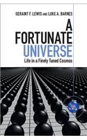 A Fortunate Universe