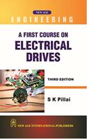 A  First Course on Electrical Drives