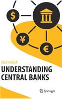 Understanding Central Banks