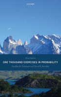 One Thousand Exercises in Probability