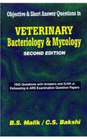 Objective & Short Answer Questions In Veterinary Bacteriology & Mycology