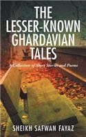 The Lesser-Known Ghardavian Tales