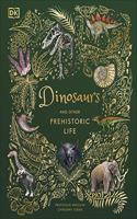 Dinosaurs and Other Prehistoric Life