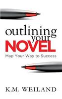 Outlining Your Novel