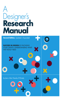 A Designer's Research Manual, 2nd Edition, Updated and Expanded